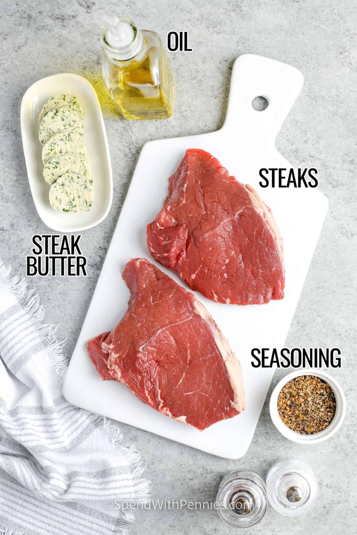 oil , steak butter , steaks and seasoning to make Grilled Sirloin Steak with labels