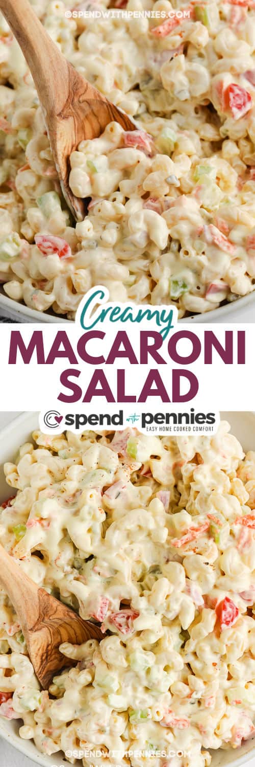 Creamy Macaroni Salad in a bowl and close up with a title