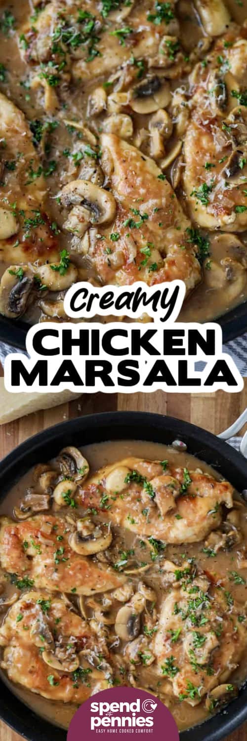 Easy Chicken Marsala in the pan and close up with a title