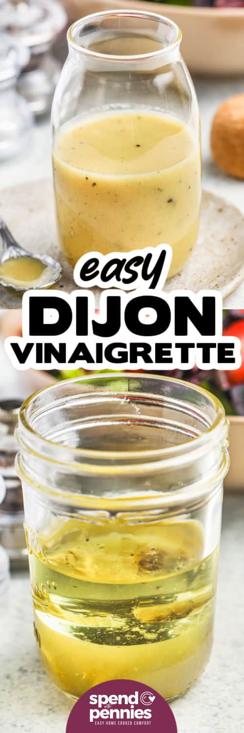 Easy Dijon Vinaigrette before and after mixing ingredients with a title