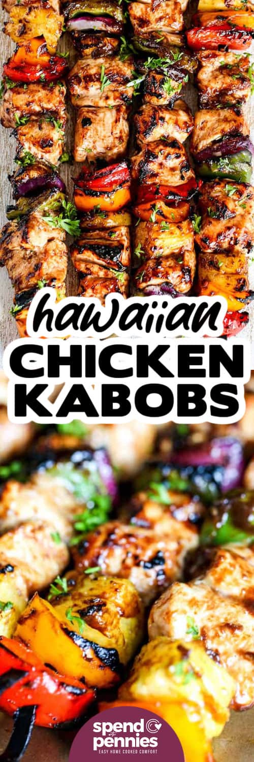 plated Hawaiian Chicken Kabobs and close up with a title