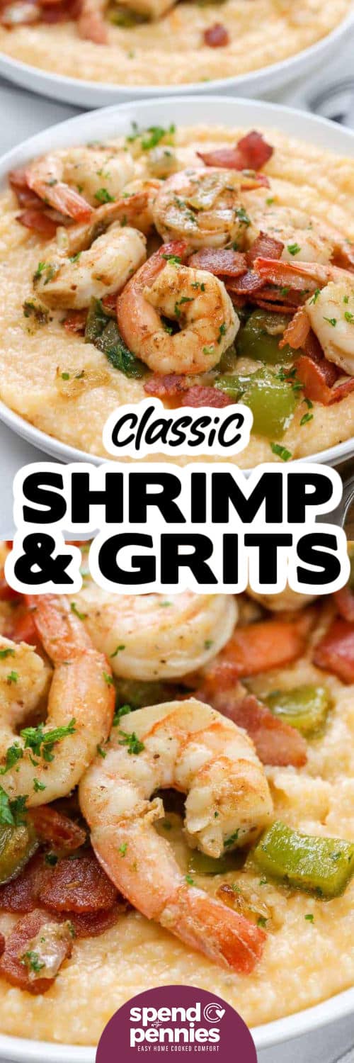 Shrimp and Grits in bowls and close up with writing