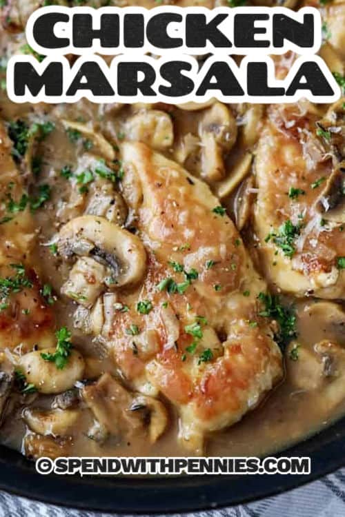close up of Easy Chicken Marsala with a title