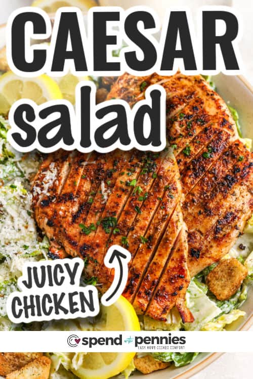 Grilled Chicken Caesar Salad with croutons and a title