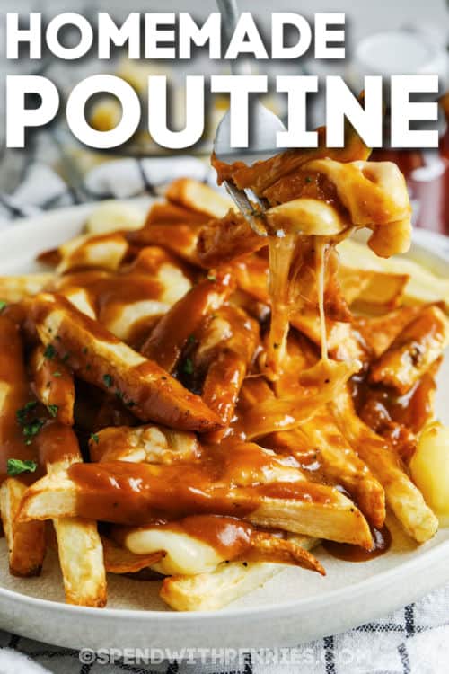 plated Homemade Poutine with writing