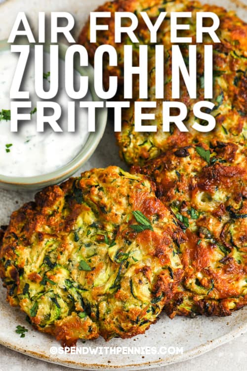 air fryer zucchini fritters with text