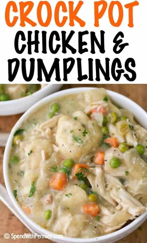 Crock Pot Chicken and Dumplings in a bowl with a title
