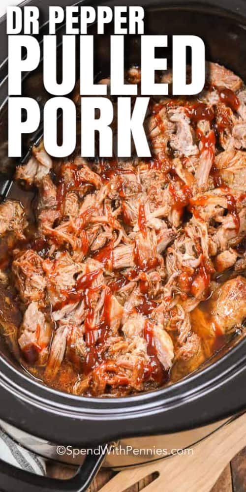 cooking Dr Pepper Crockpot Pulled Pork with writing