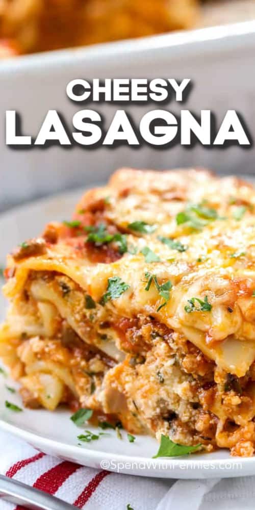 plated Easy Homemade Lasagna with a title