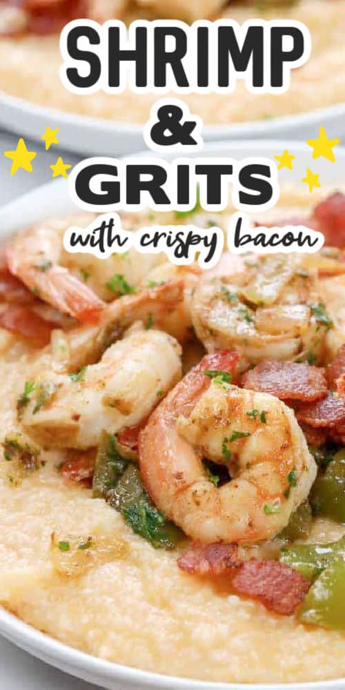 close up of Shrimp and Grits in a bowl with writing
